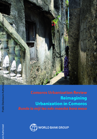 Comoros Urbanization Review Reimagining Urbanization in Comoros 6ced290b