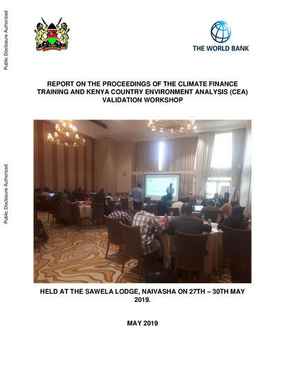 Report on the Proceedings of the Climate Finance Training and Kenya Country Environment Analysis CEA Validation Workshop a9c614cb