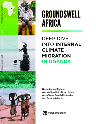 Groundswell Africa A Deep Dive Into Internal Climate Migration in Uganda 05643188